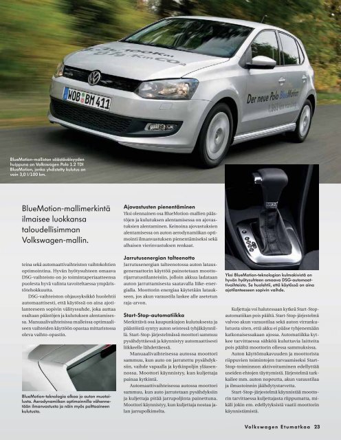 Passat kulkee - Volkswagen