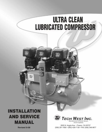 Ultra Clean Lubricated Compressor Install Manual - Tech West