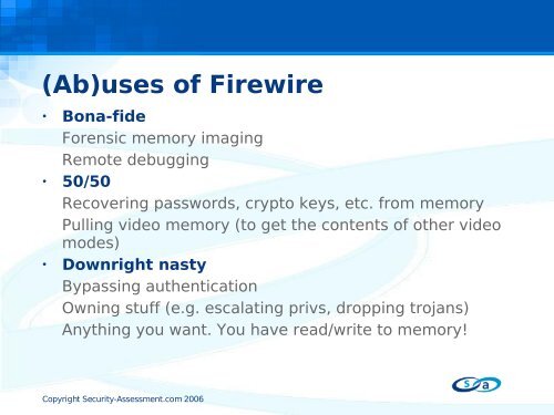 Hit by a Bus: Physical Access Attacks with Firewire - 2008 - Ruxcon