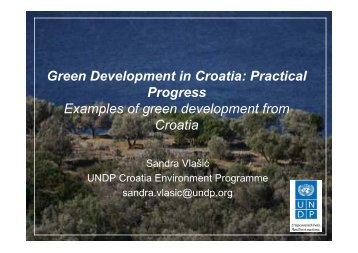 Sandra VlaÅ¡iÄ Green Development in Croatia ... - UNDP Croatia