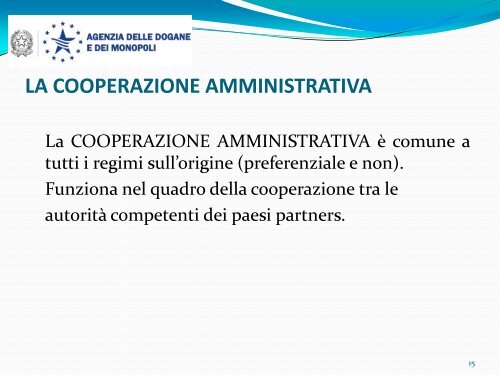 La cooperazione amministrativa in materia di origine