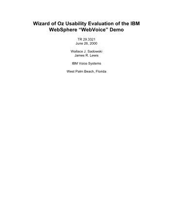 Wizard of Oz Usability Evaluation of the IBM ... - James R. Lewis