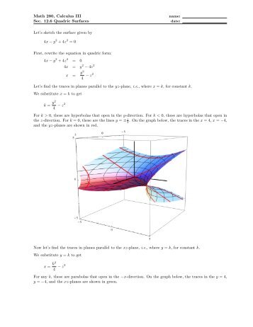 Math 280, Calculus III Sec. 12.6 Quadric Surfaces Let's sketch the ...
