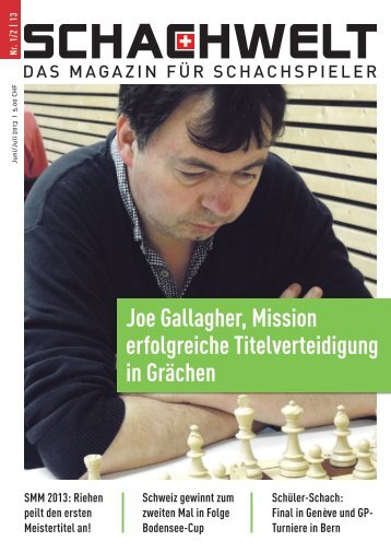 Joe Gallagher, Mission erfolgreiche Titelverteidigung ... - Schachwelt
