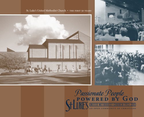 The First 50 Years History - St. Luke's United Methodist Church