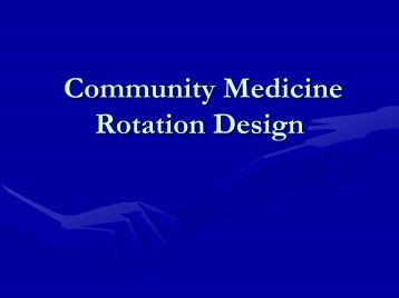 Curing The Community Medicine Rotation Blues - Family and ...