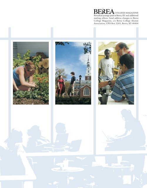 2008-2009 PRESIDENT'S REPORT - Berea College