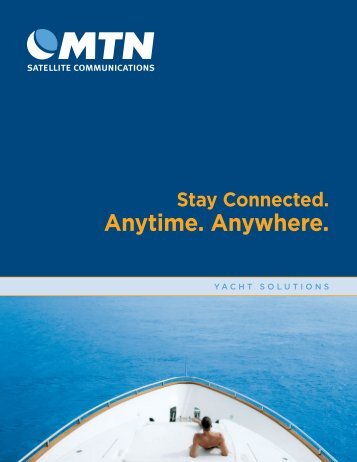 Anytime. Anywhere. - MTN Satellite Communications