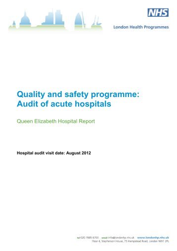 Queen Elizabeth Hospital Quality & Safety Audit Report