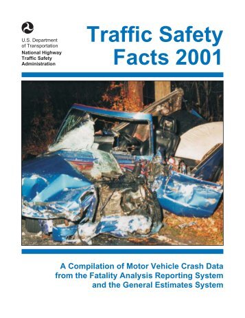 State Traffic Safety Facts 2001 (PDF) - Medill New Media server