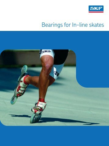 SKF Skateboard & Inline Skate Bearing Brochure - Waikato Bearings