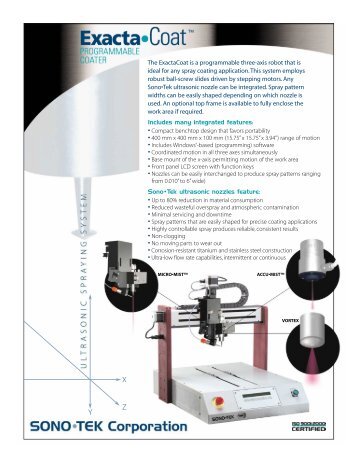 The ExactaCoat is a programmable three-axis robot that is ideal for ...