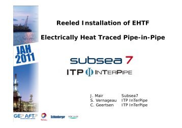 Reeled Installation of EHTF Electrically Heat Traced Pipe-in-Pipe - Aftp