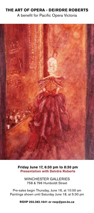 THE ART OF OPERA - DEIRDRE ROBERTS - Pacific Opera Victoria