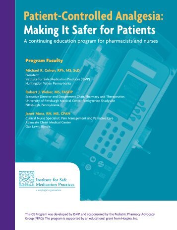 Patient-Controlled Analgesia: Making It Safer for Patients - Hospira