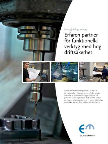 Erfaren partner för funktionella verktyg med hög driftsäkerhet