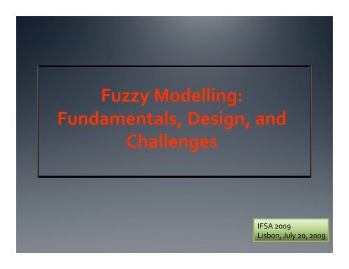 Fuzzy Modelling - COST Action IC0702