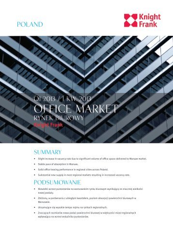 Poland: Office market report Q1 2013 - Knight Frank