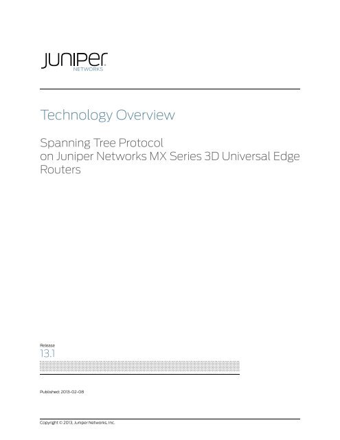 Spanning Tree Protocol on Juniper Networks MX Series 3D ...