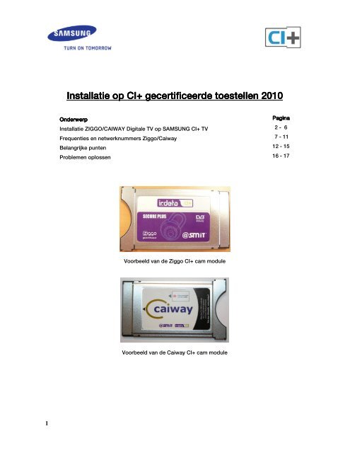 Installatie Installatie op CI+ gecertificeerde toestellen op CI+ ...