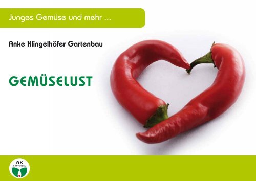 GEMÜSELUST - Anke Klingelhöfer - Gartenbau