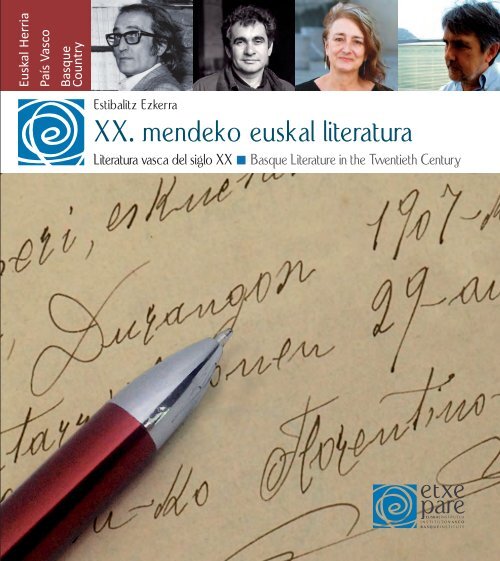 XX. mendeko euskal literatura - Etxepare, Euskal Institutua