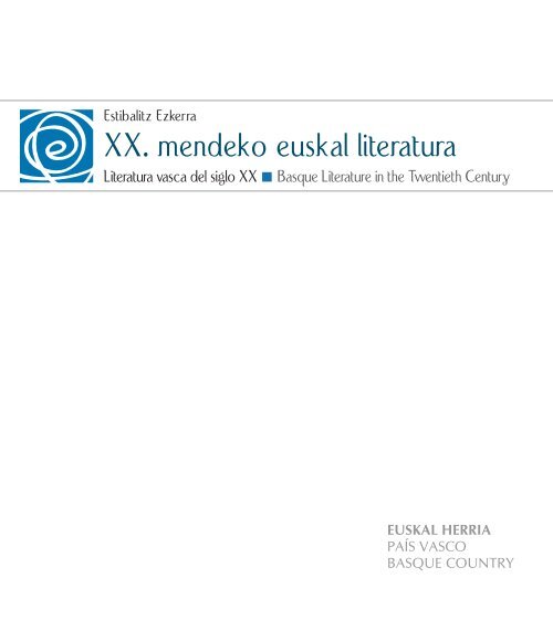 XX. mendeko euskal literatura - Etxepare, Euskal Institutua