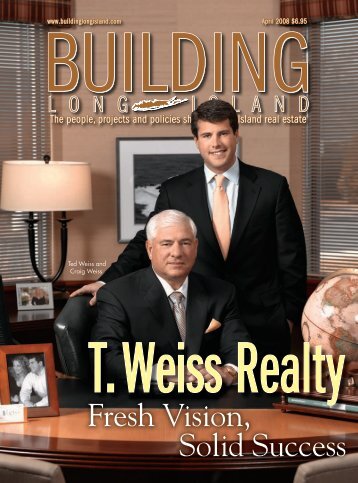 Building Long Island Magazine - A Winning Formula - T. Weiss Realty