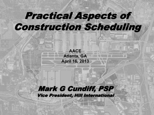 Practical Aspects of Construction Scheduling - Atlanta Area Section