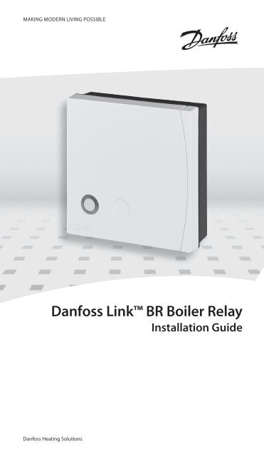 Danfoss Linkâ¢ BR Boiler Relay - Danfoss.com
