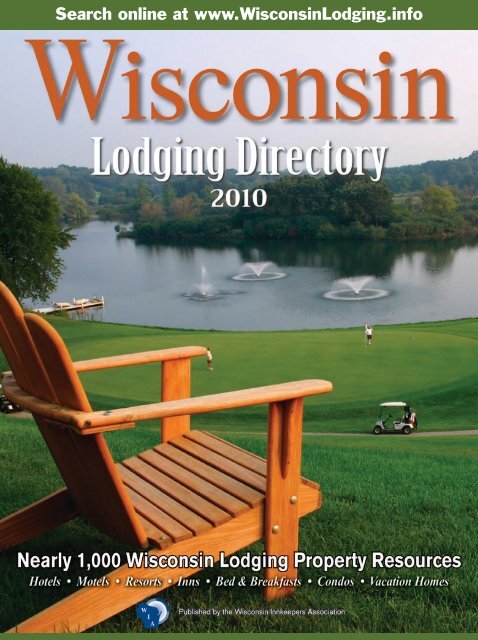 2010 Lodging Directory - Wisconsin Department of Tourism