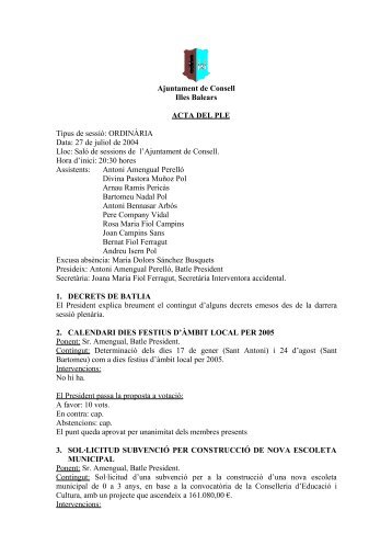 SessiÃ³ ordinÃ ria. 27 de Juliol 2004 - Ajuntament de Consell