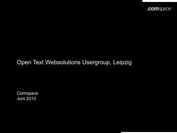 Der Vortrag zum Download - Opentext Usergroup