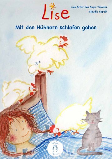 Lise - Mit den Hühnern schlafen gehen