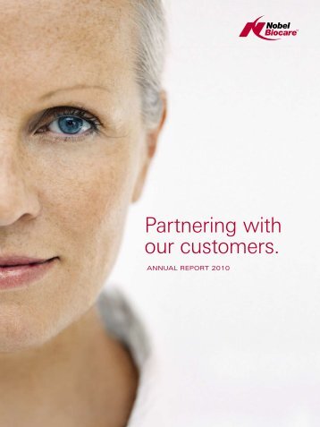 Partnering with our customers. - Nobel Biocare Corporate