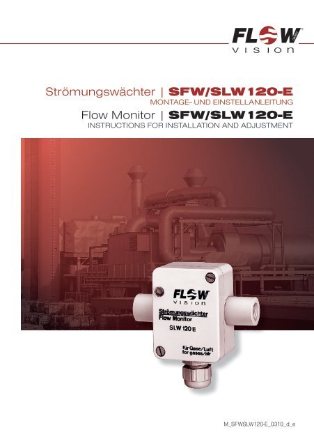 StrÃ¶mungswÃ¤chter | SFW/SLW120-E Flow ... - FlowVision GmbH