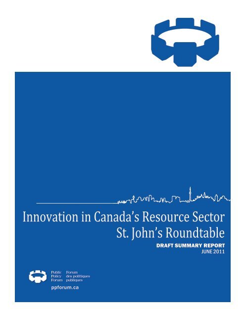 Innovation in Canada's Resource Sector St. John's Roundtable