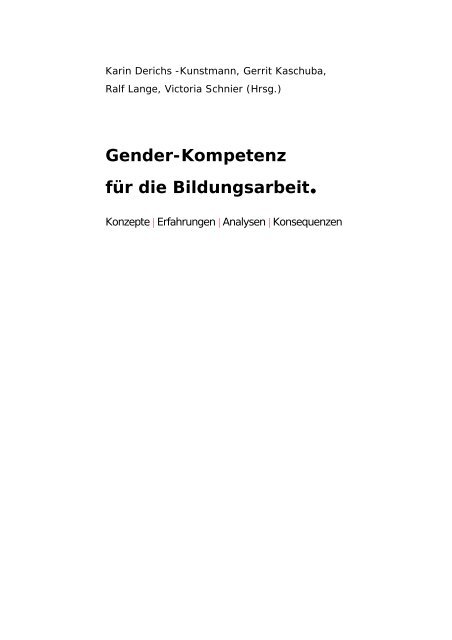 Gender-Kompetenz für die Bildungsarbeit. - Gender Qualifizierung ...