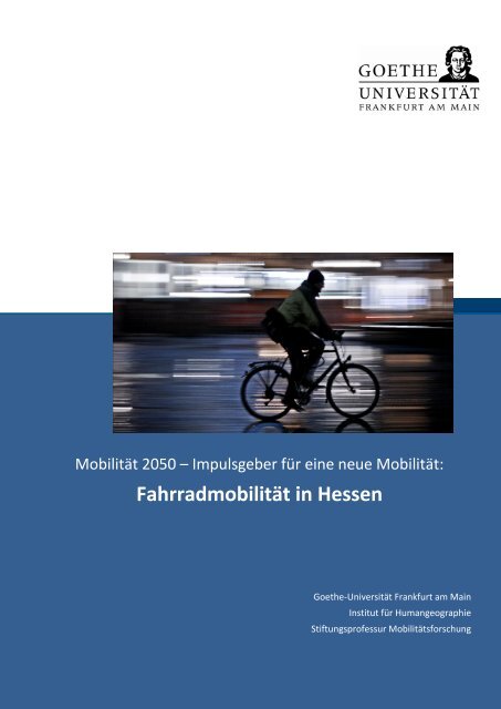 7. Chancen und Risiken für die Fahrradmobilität in Hessen