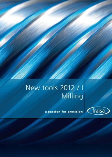 New tools 2012 / I - Fraisa SA
