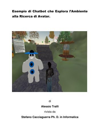 Esempio di Chatbot che Esplora l'Ambiente alla Ricerca di Avatar.