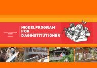 ModelprograM for daginstitutioner - JJW Arkitekter