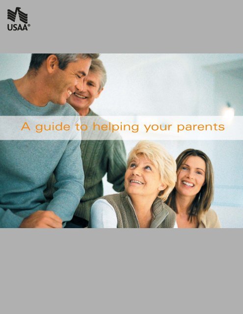 A guide to helping your parents - USAA