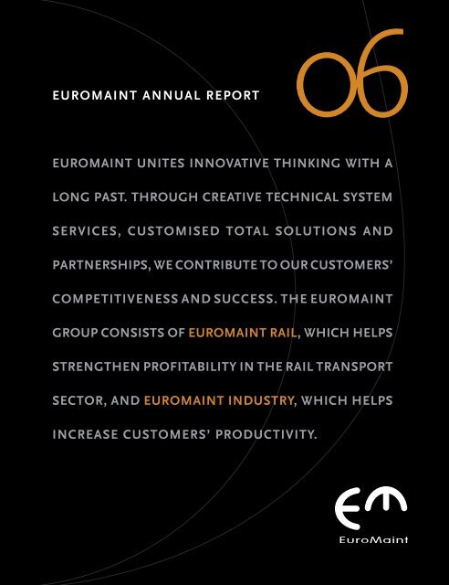 Annual Report 2006 (pdf) - EuroMaint Rail