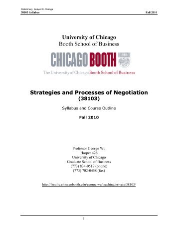 Strategies and Processes of Negotiation - The University of Chicago ...
