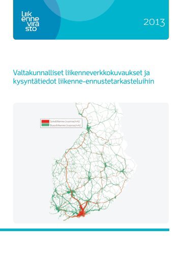 Valtakunnalliset liikenneverkkokuvaukset ja ... - Liikennevirasto