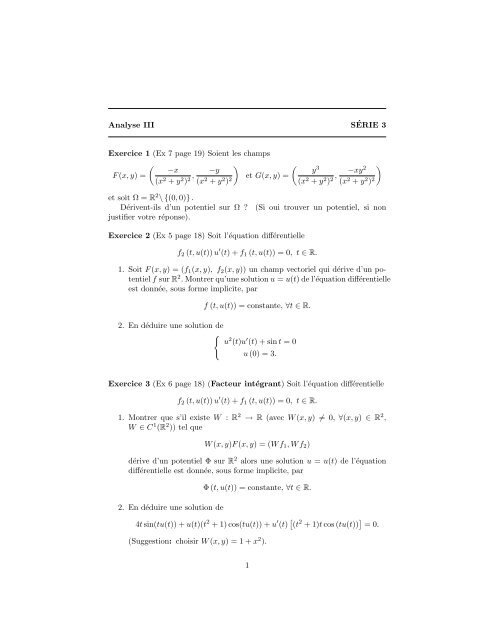 Analyse III SÃRIE 3 Exercice 1 (Ex 7 page 19) Soient les champs F(x ...