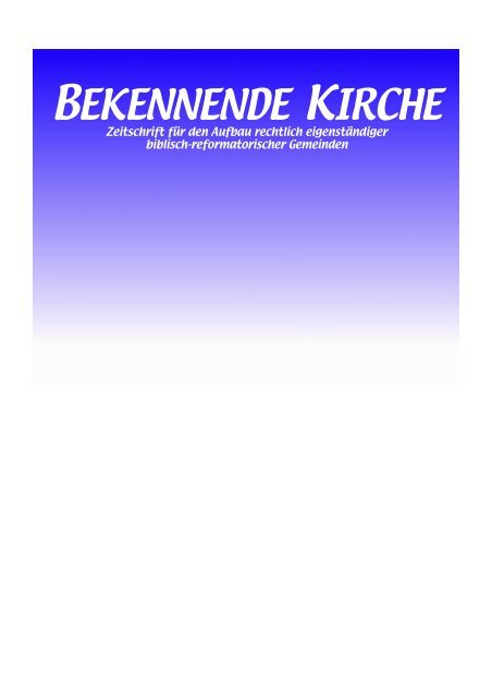 Heft herunterladen - Bekennende Kirche