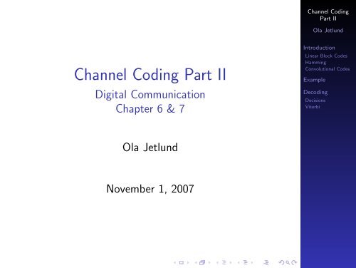 Channel Coding Part II - Digital Communication Chapter 6 & 7 - Unik