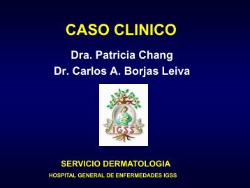 CASO CLINICO - PIEL-L Latinoamericana